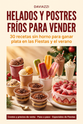 Ebook Helados y Postres Fríos para Vender
