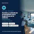 Mini-guía 05: Gestión y cuidado de propiedades para argentinos en el exterior