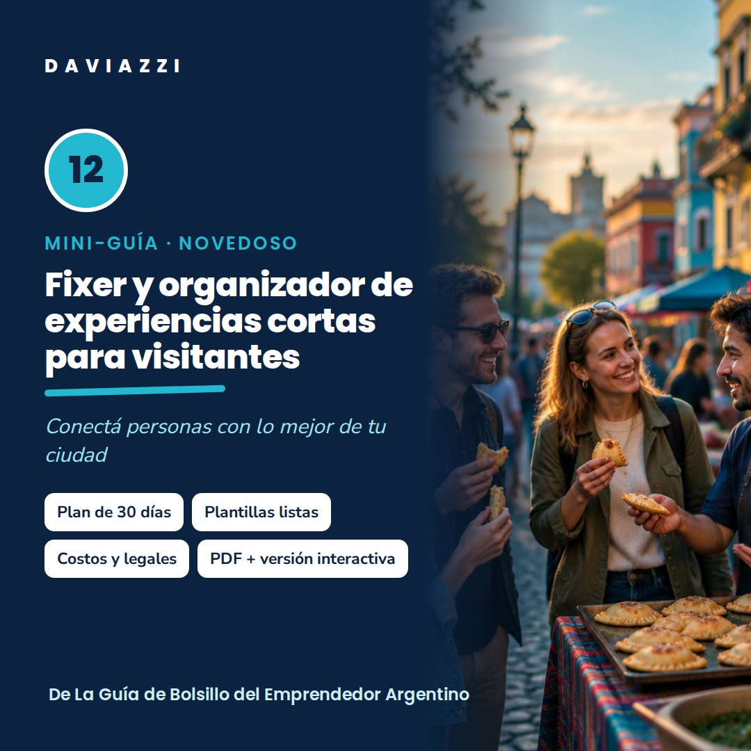 Mini-guía 12: Fixer y organizador de experiencias cortas para visitantes
